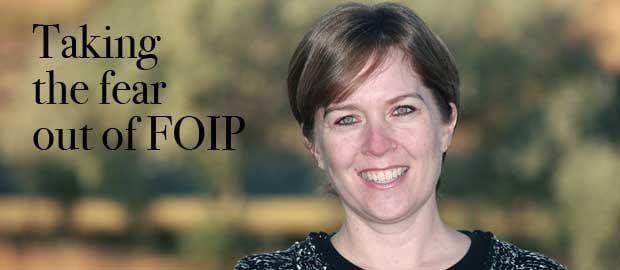 Taking the Fear out of FOIP