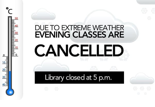 Evening classes cancelled, library closing at 5 p.m.
