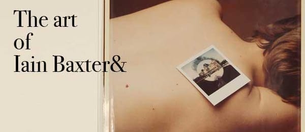 Lasting Images - Iain Baxter&